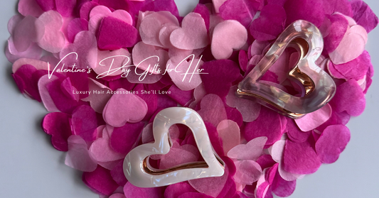 Valentine’s Day Gifts for Her: Luxury Hair Accessories She’ll Love