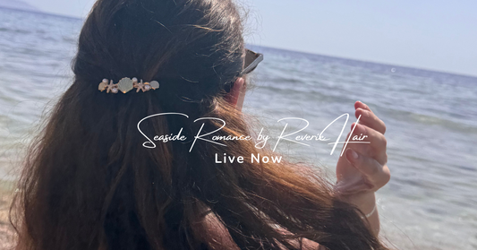 Seaside Romance by ReverieHair: Live Now