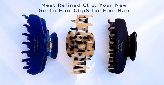 Meet Refined Clip: Your New Go-To Hair ClipS for Fine Hair