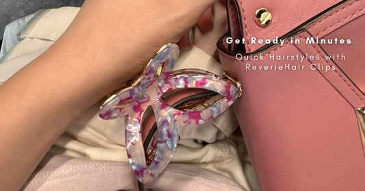 Get Ready in Minutes: Quick Hairstyles with claw clips