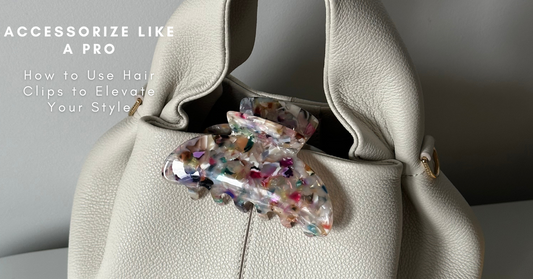 Accessorize Like a Pro: How to Use Hair Clips to Elevate Your Style