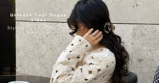 Unleash Your Vogue Vibes: 6 Styling Tips for Our Chic Hair Clip