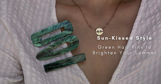 Sun-Kissed Style: Green Hair Pins to Brighten Your Summer