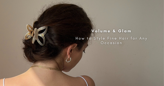 Volume and Glam: How to Style Fine Hair for Any Occasion