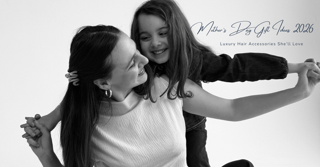 Mother’s Day Gift Ideas 2026: Luxury Hair Accessories She’ll Love