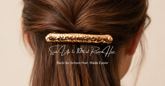 ReverieHair back-to-school hair accessories for quick everyday hairstyles