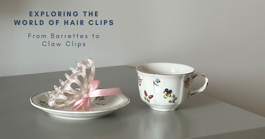Exploring the World of Hair Clips: From Barrettes to Claw Clips