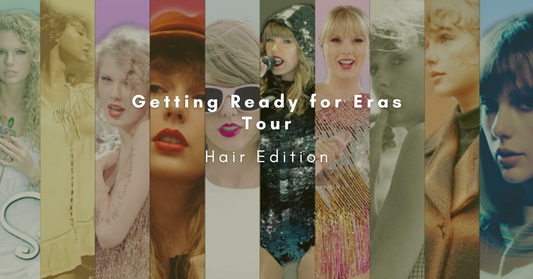Getting Ready for Eras Tour: Hair Edition