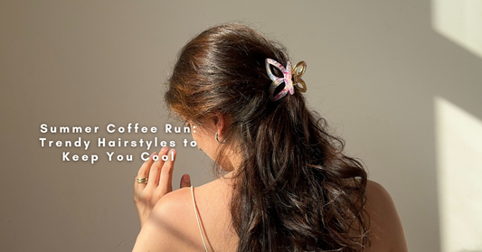 Summer Coffee Run: Trendy Hairstyles to Keep You Cool